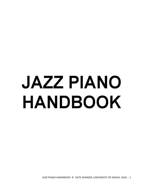 Use the <b>piano</b> as a tool to compose tunes. . Jazz piano handbook pdf